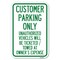 Signmission Customer Parking Only Unauthorized Vehi Heavy-Gauge Aluminum Sign, 12" x 18", A-1218-24203 A-1218-24203 - alternate 1